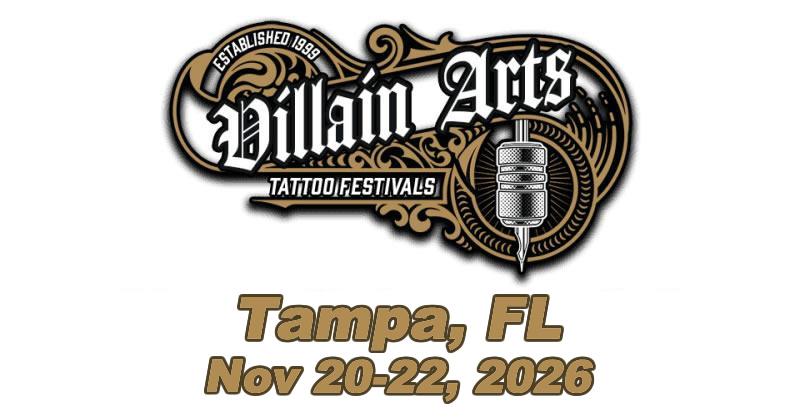 Villain Arts Tattoo Festival - Tampa