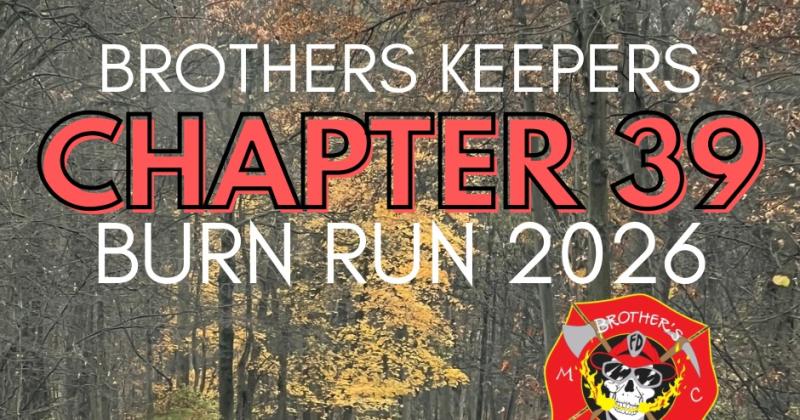 Brothers Keepers MC Chapter 39 Burn Run