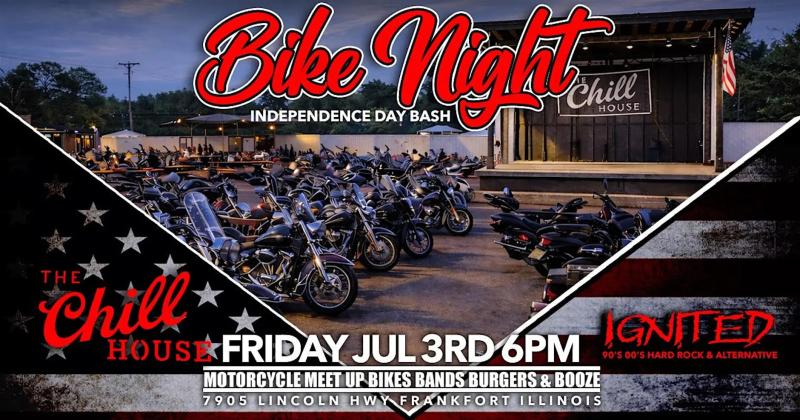 Independence Day Bash Bike Night at The Chill House