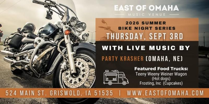 2026 Bike Night Series at EOO with Party Krasher