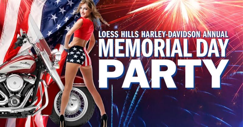 Loess Hills Harley-Davidson Memorial Day Party
