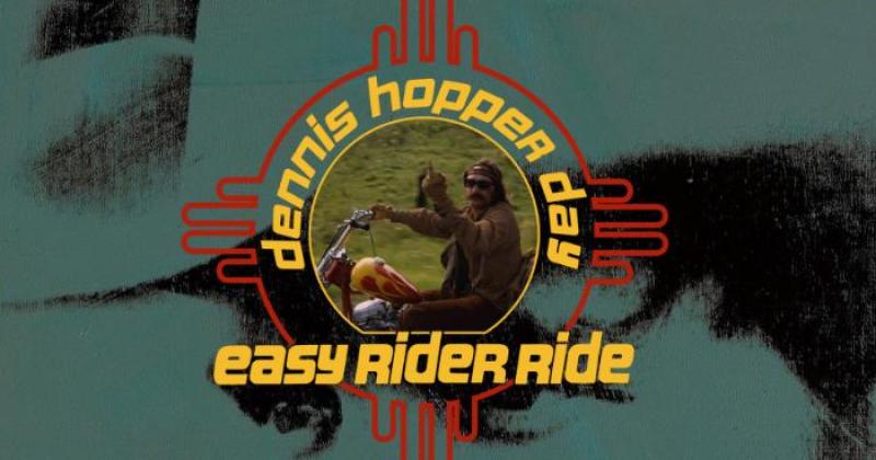 Dennis Hopper Day 2026 Easy Rider Ride & Rally