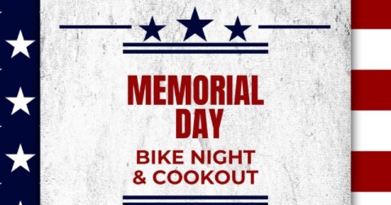 Memorial Day Bike Night & Cookout
