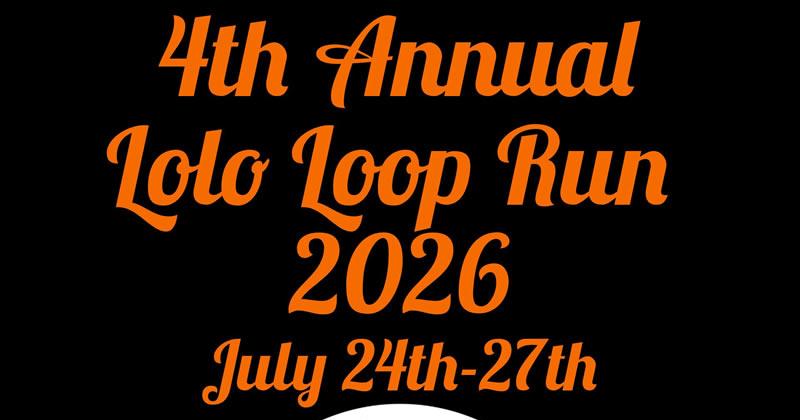 4th Annual Lolo Loop Run 2026