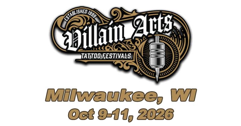 Villain Arts Tattoo Festival - Milwaukee